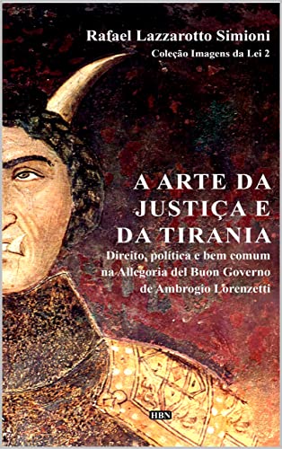 Capa do livro A arte da justiça e da tirania